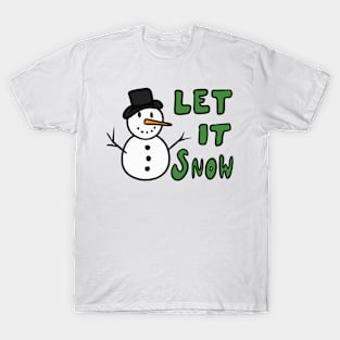 Let it Snow T-Shirt